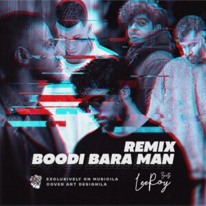 Boodi Bara Man Remix ریمیکس بودی برا من